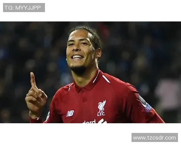 赛后评分揭晓范戴克表现惊艳成焦点他展现领导力与防守功力